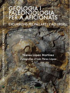 Portada llibre Geologia i paleontologia per a aficionats. Excursions pel Pallars i l’Alt Urgell, de Nieves López Martínez.